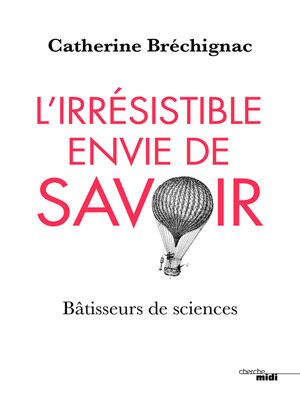 cover image of L'Irrésistible envie de savoir